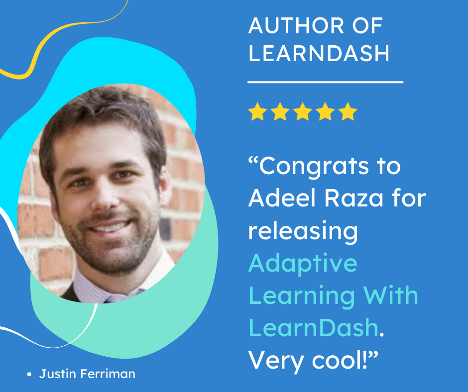 Justin Ferriman review of Adaptive Learning for LearnDash